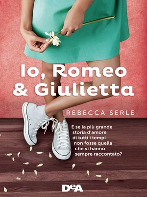 cover image of Io, Romeo & Giulietta